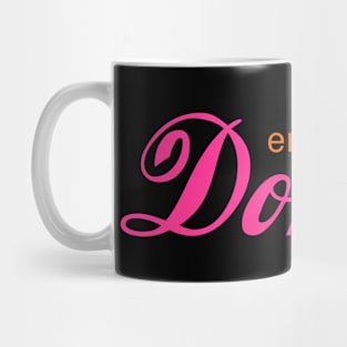 Enjoy Donuts Mug